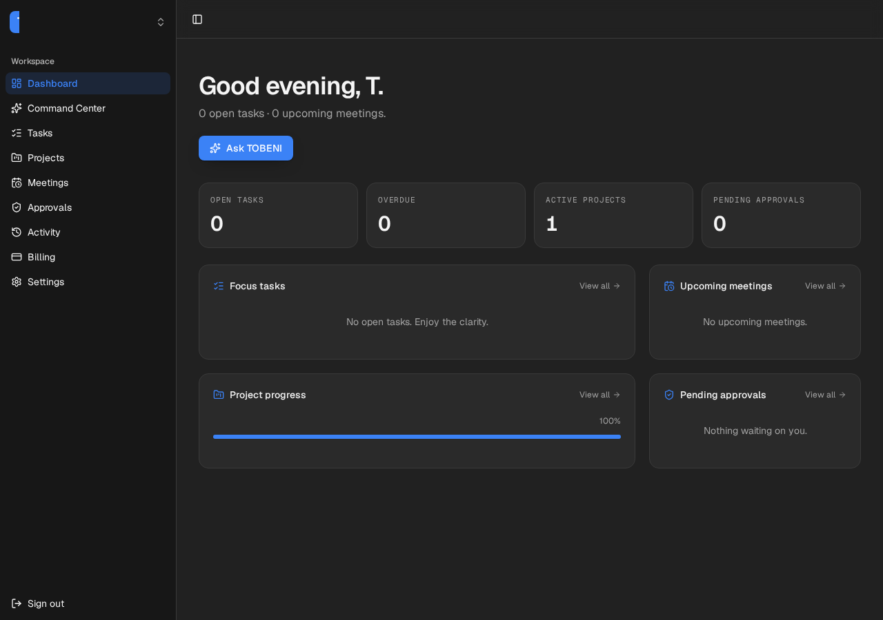 TOBENI AI dashboard — open tasks, projects, meetings and pending approvals at a glance