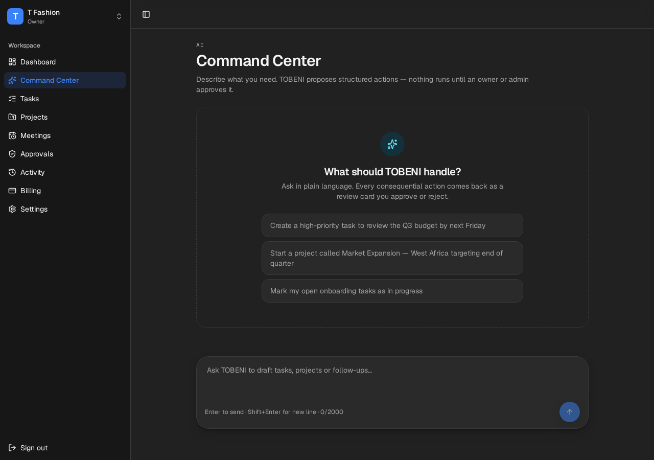 TOBENI AI Command Center — describe what you need in plain language and review proposed actions